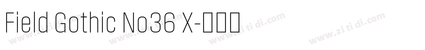 Field Gothic No36 X字体转换